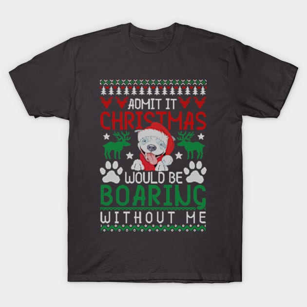 Pit bull Christmas Tshirt T-Shirt by Him